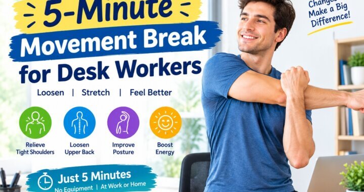 5-minute movement break for desk workers
